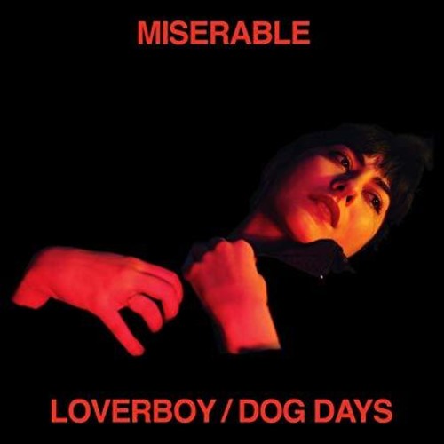 Miserable - Loverboy / Dog Days - Music CD