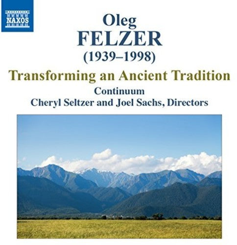 the album cover for Continuum / Seltzer / Sachs - Transforming An Ancient Tradititon