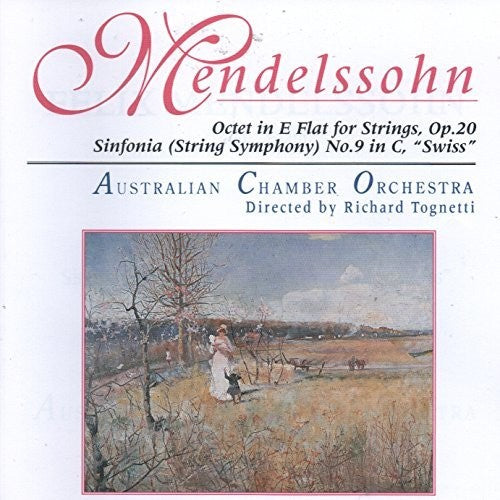 the album cover for Mendelssohn / Australian Chamber Orch / Tognetti - Mendelssohn: Octet String Symphony