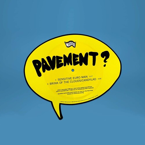 Pavement - Sensitive Euro Man / Brink Of The Clouds/Candylad Vinyl Record