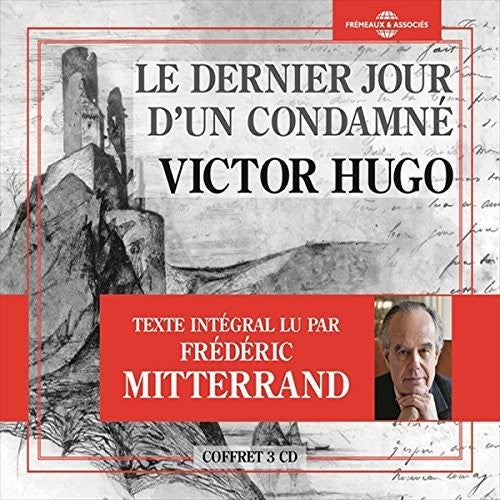 Mitterrand - Dernier Jour D'un Condamne - Music CD