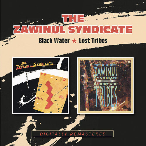 Zawinul Syndicate - Black Water / Lost Tribes - Music CD
