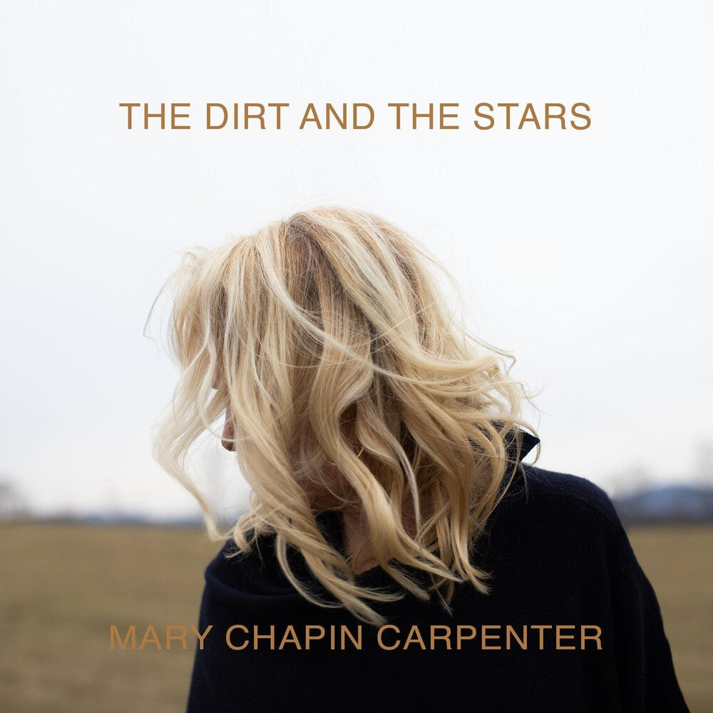Mary Chapin Carpenter - The Dirt And The Stars [2LP] Vinyl Record