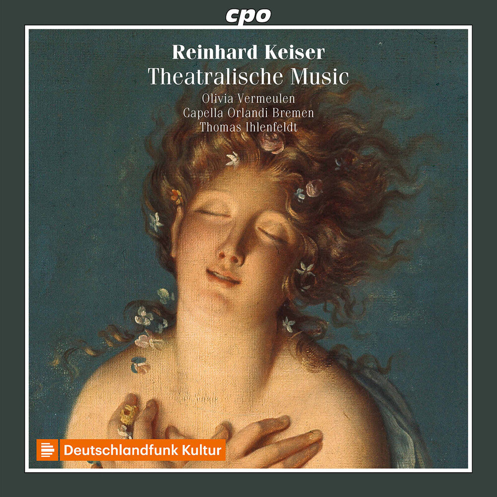 the album cover for Keiser / Vermeulen / Capella Orlandi Bremen - Theatralische Music