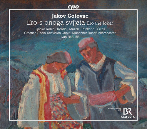 Gotovac / Croatian Radio Television Choir - Ero S Onoga Svijeta - Music CD