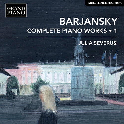 Barjansky / Severus - Complete Piano Works 1 - Music CD