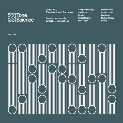 the album cover for Tone Science Module 2 Elements & Particles / Var - Tone Science Module 2 Elements & Particles