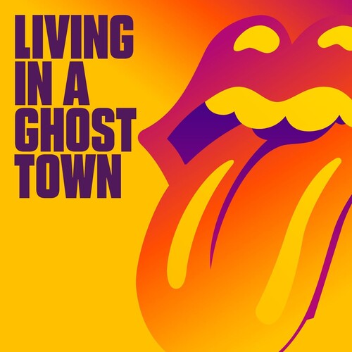 The Rolling Stones - Living In A Ghost Town Vinyl Record
