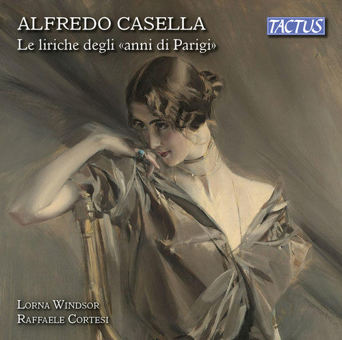 Casella / Lorna Windsor / Raffaele Cortesi - Songs Of Parisian Years - Music CD