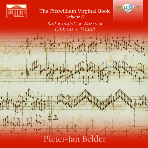 the album cover for Bull / Belder - Fitzwilliam Virginal Book 6