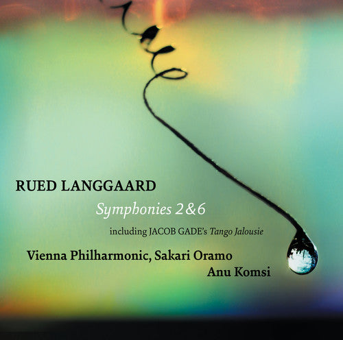 Gade / Langgaard - Symphonies 2 & 6 - Super Audio CD