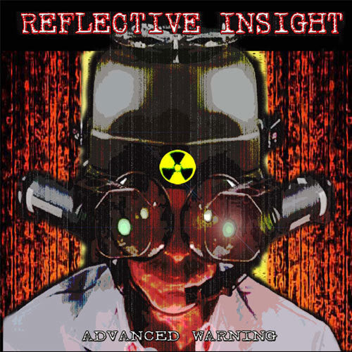 Reflective Insight - Advanced Warning - Music CD