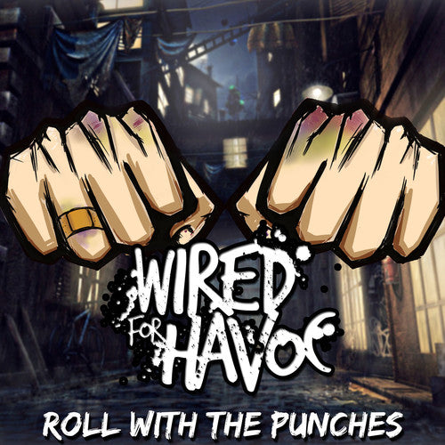 Wired For Havoc - Roll With The Punches - Music CD