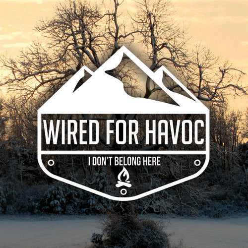 Wired For Havoc - I Don't Belong Here - Music CD