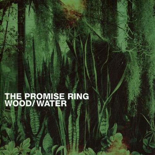 The Promise Ring - Wood/Water [LP] Vinyl Record