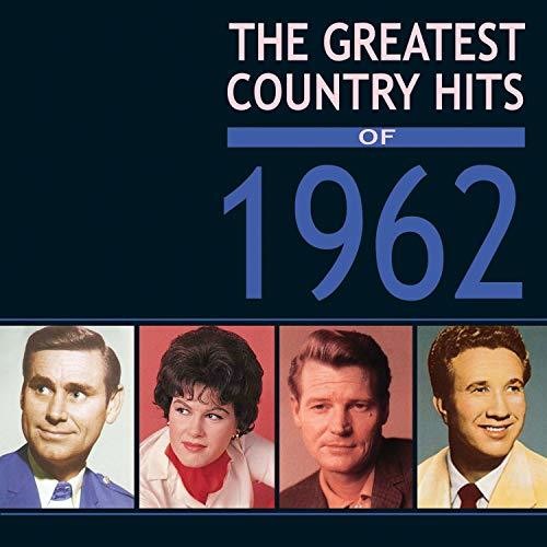 Greatest Country Hits Of 1962 / Various - Greatest Country Hits Of 1962 / Various - Music CD