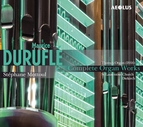 Durufle / Mottoul - Complete Organ Works - Music CD
