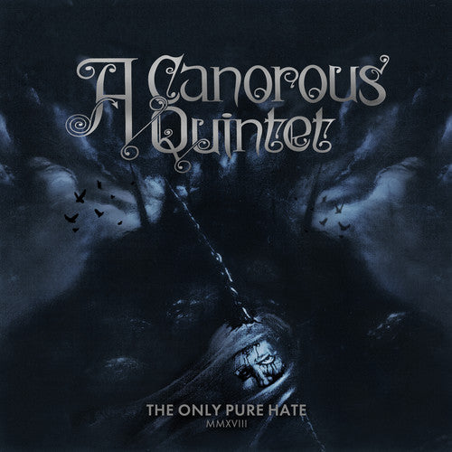 Canorous Quintet - Only Pure Hate -mmxviii- - Music CD
