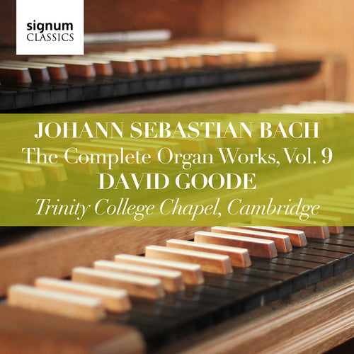 Bach,j.s. / Goode - Complete Organ Works 9 - Music CD
