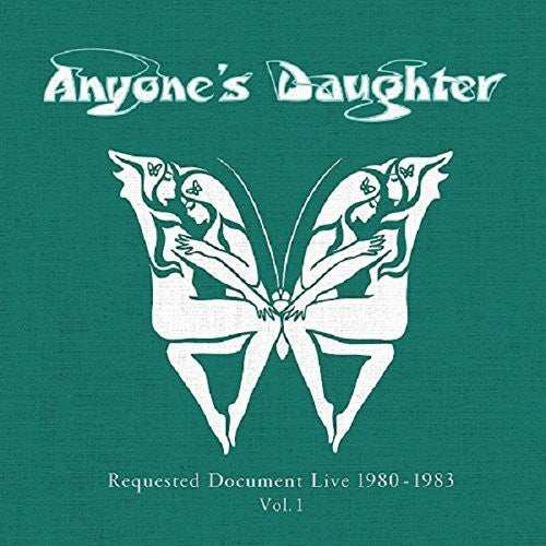 the album cover for Anyones Daughter - Requested Document Live 1980-83.1