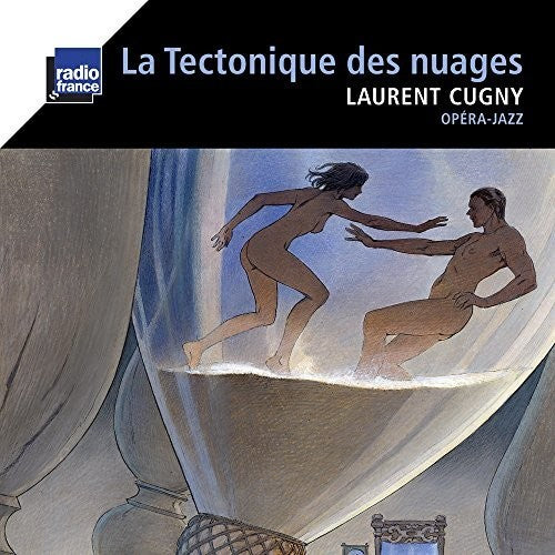 the album cover for Cugny / Rivera - Tectonique Des Nuages
