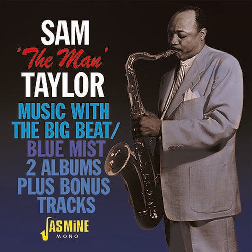 Taylor,sam The Man - Music With The Big Beat / Blue Mist - Music CD