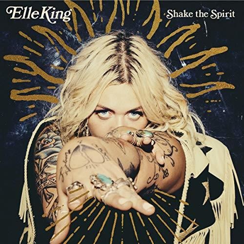 Elle King - Shake The Spirit [LP] Vinyl Record