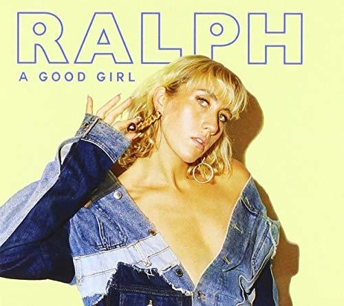 Ralph - Good Girl - Music CD