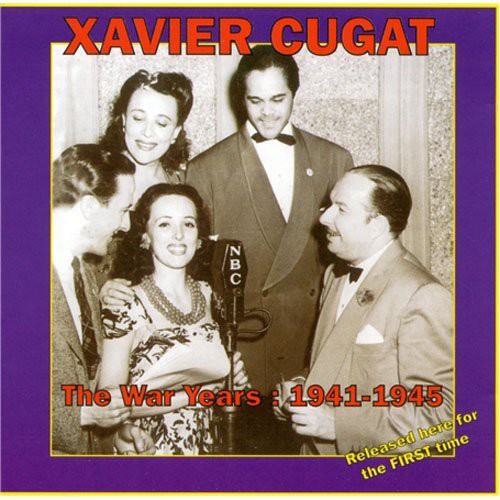 Cugat,xavier - War Years: 1941-1945 - Music CD