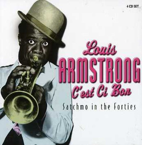 Armstrong,louis - C'est Si Bon: Satchmo In The Forties - Music CD