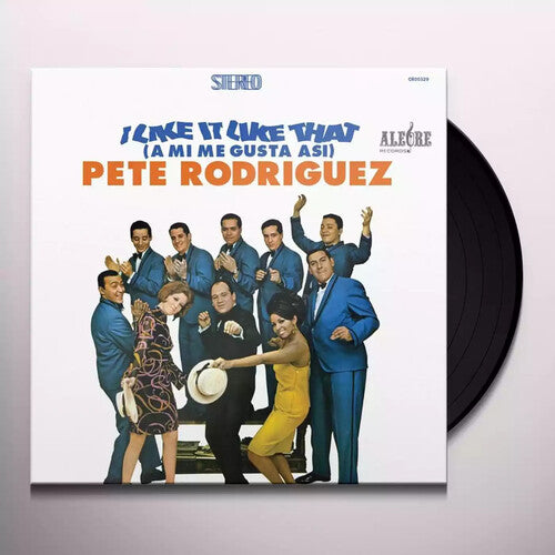 Rodriguez,pete - I Like It Like That (a Mi Me Gusta Asi) - Vinyl Record
