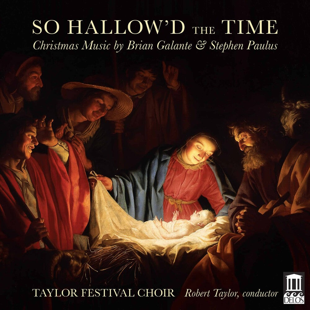 the album cover for Galante / Taylor Festival Choir - So Hallow'd the Time