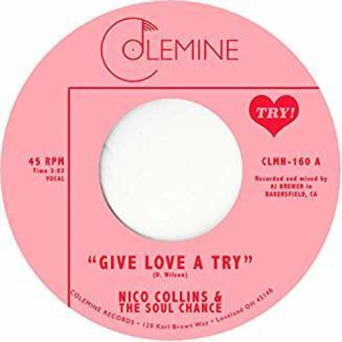 Nico Collins & The Soul Chance - Give Love A Try Vinyl Record