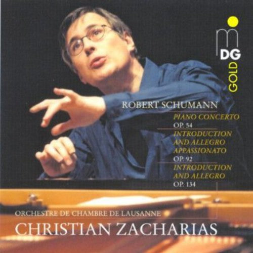 Schumann / Zacharias / Lausanne Chamber Orchestra - Piano Concertos Op 54 92 & 134 - Music CD