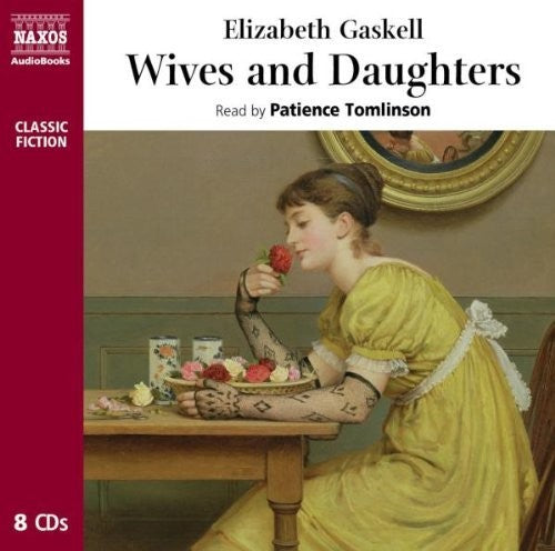 Gaskell / Tomlinson - Wives & Daughters - Music CD