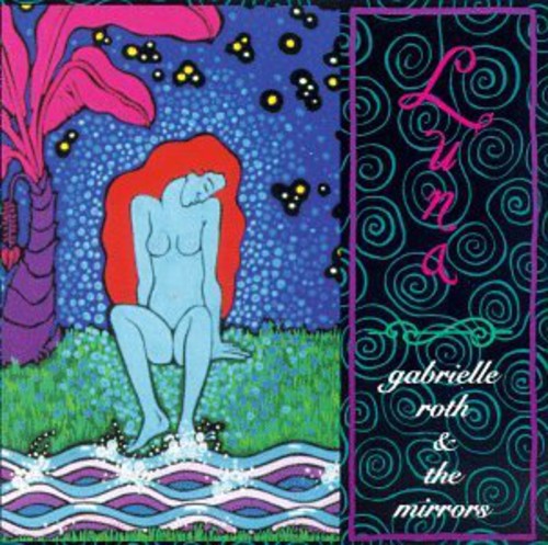 Roth,gabrielle & Mirrors - Luna - Music CD
