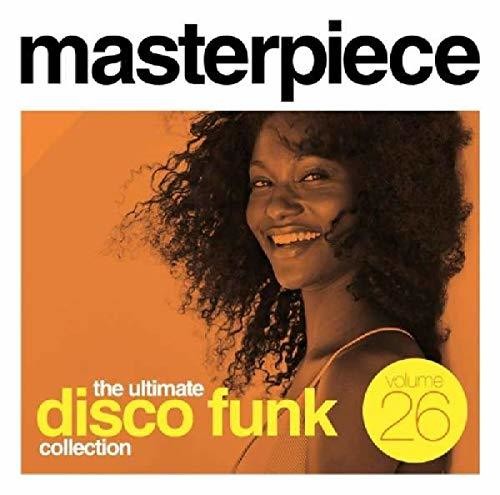 Masterpiece: Ultimate Disco Funk Collection 26 - Masterpiece: Ultimate Disco Funk Collection 26 - Music CD