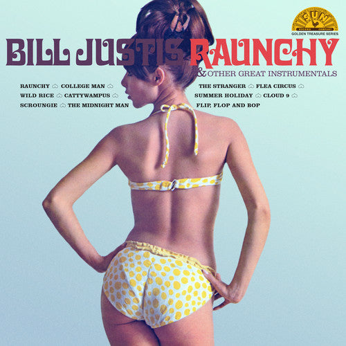 Bill Justis - Raunchy & Other Great Instrumentals Vinyl Record