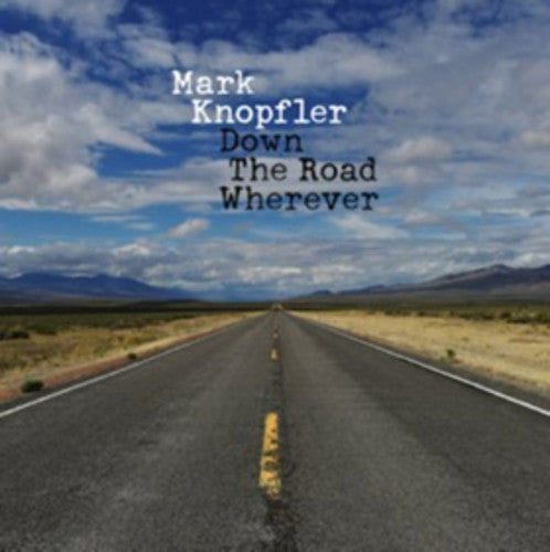 Mark Knopfler - Down The Road Wherever [2LP] Vinyl Record