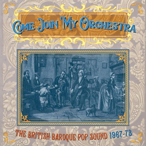 Come Join My Orchestra: British Baroque Pop Sound - Come Join My Orchestra: British Baroque Pop Sound - Music CD