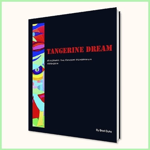 Duke,brad / Tangerine Dream - Tangerine Dream: Itinerary - Concert Memorabilia - Books