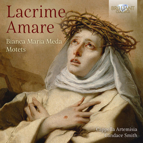 Meda / Cappella Artemisia - Lacrime Amare - Music CD