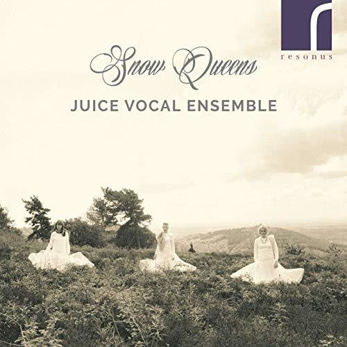 Andrew / Juice Vocal Ensemble - Snow Queens - Music CD