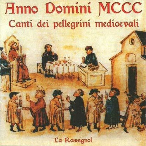 the album cover for Sabio / Rossignol - Canti Dei Pellegrini Medioevali