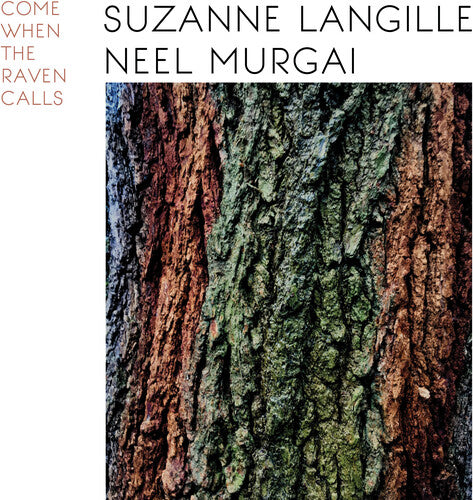 Langille,suzanne / Murgai,neel - Come When The Raven Calls - Vinyl Record