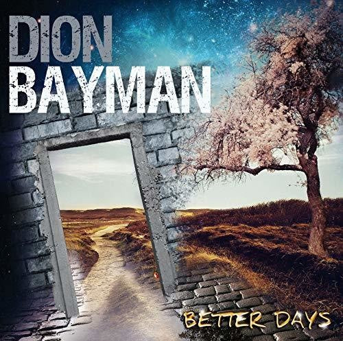 Bayman,dion - Better Days - Music CD