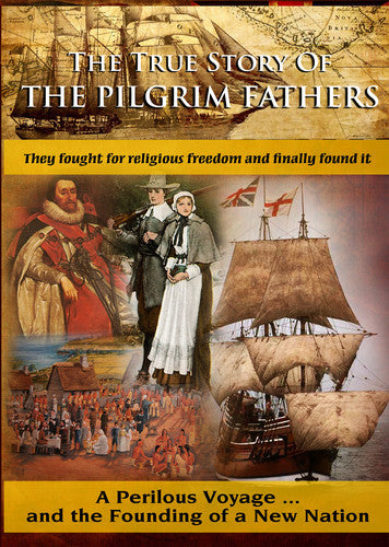True Story Of The Pilgrim Fathers - True Story Of The Pilgrim Fathers - DVD