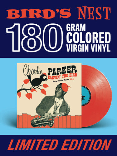 Charlie Parker - Carvin The Bird: Best Of The Dial Masters Vol. 2 [Red Colored Vinyl] Vinyl Record