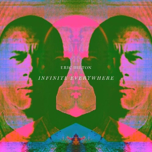 Hilton,eric - Infinite Everywhere - Music CD