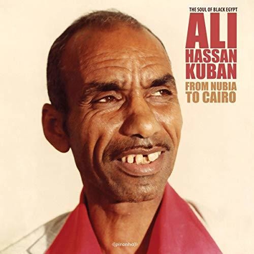 Ali Hassan Kuban - From Nubia To Cairo - Music CD